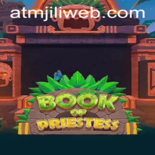 Explore the Magical World of 'BookOfPriestess' Powered by ATMJILI.COM