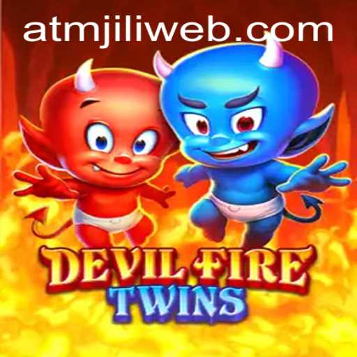 Unlocking the Enigmatic World of DevilFireTwins: Explore, Play, and Master ATMJILI.COM