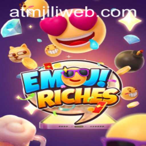 EmojiRiches: A Comprehensive Guide to the Exciting New Game by ATMJILI.COM