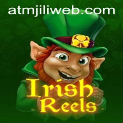 Exploring the Enchanting World of IrishReels on ATMJILI.COM