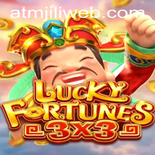 Unveiling the Excitement of LUCKYFORTUNES3x3: A Thrilling Gaming Experience at ATMJILI.COM