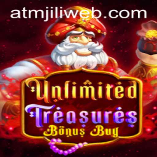 Exploring the Thrills of UnlimitedTreasuresBonusBuy at ATMJILI.COM